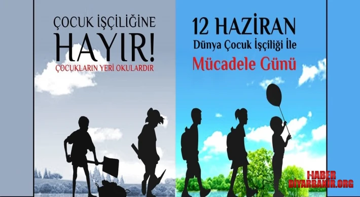 12 Haziran Dünya Çocuk İşçiliğiyle Mücadele Günü