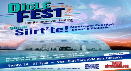 DicleFest Heyecanı Siirt’te Yaşanacak!