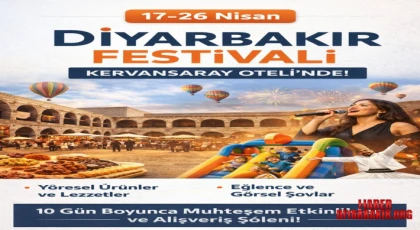 Diyarbakır’da Büyük Festival Heyecanı Başlıyor